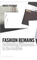 Fashion Remains