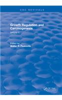 Growth Regulation and Carcinogenesis
