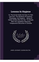 Lessons In Hygiene