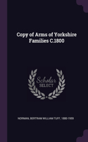 Copy of Arms of Yorkshire Families C.1800