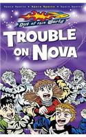 Trouble On Nova