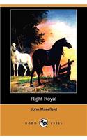 Right Royal (Dodo Press)