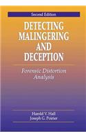 Detecting Malingering and Deception