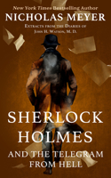 Sherlock Holmes and the Telegram from Hell