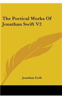 Poetical Works Of Jonathan Swift V2