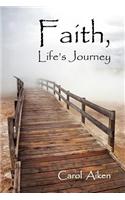 Faith, Life's Journey