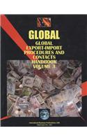 Global Export-Import Procedures and Contacts Handbook Volume 3