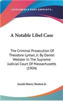 A Notable Libel Case