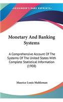 Monetary And Banking Systems