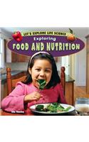 Exploring Food and Nutrition