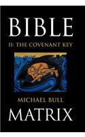 Bible Matrix II: The Covenant Key