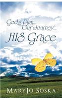 God's Plan...Our Journey...His Grace