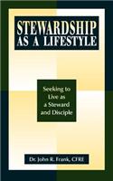 Stewardship as a Lifestyle