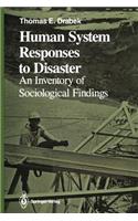 Human System Responses to Disaster