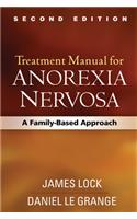 Treatment Manual for Anorexia Nervosa