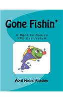 Gone Fishin'