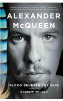 Alexander McQueen: Blood Beneath the Skin