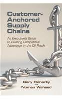 Customer-Anchored Supply Chains