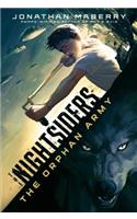 The Orphan Army: Volume 1(The Nightsiders)