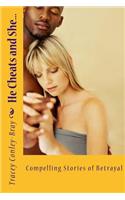 He Cheats and She...: Compelling Stories of Betrayal(English)