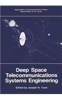 Deep Space Telecommunications Systems Engineering