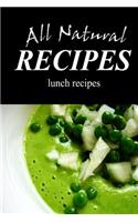 All Natural Recipes - Natural Lunch