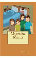 Migraine Mama