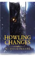 Howling Changes: (English)