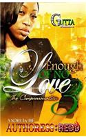 Enough of No Love 3