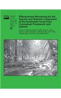 Effectiveness Monitoring for the Aquatic and Riparian Component of the Northwest Forest Plan: Conceptual Framework and Options