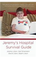 Jeremy's Hospital Survival Guide
