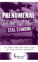 Phenomenal, That's Me!