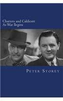 Charters and Caldicott: As War Begins