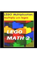 Lego Multiplication: Multiply with Legos