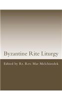 Byzantine Rite Liturgy