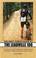 First-Timer's Guide to the Leadville 100