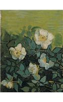 Wild Roses, Vincent Van Gogh. Blank Journal: 150 Blank Pages, 8,5x11 Inch (21.59 X 27.94 CM) Soft Cover