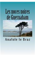 Les noces noires de Guernaham