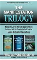 Manifestation Trilogy