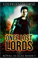 Once Lost Lords Royal Scales Book 1