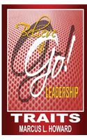 Believe & Go Leadership Traits