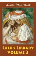 Lulu's Library Volume 3