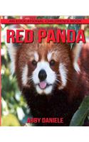 Red Panda! An Educational Children's Book about Red Panda with Fun Facts & Photos