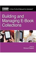 Building & Managing eBook Collections: A How-To-Do-It Manual