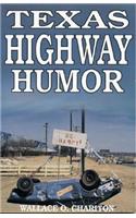 Texas Highway Humor