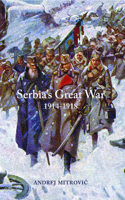 Serbia's Great War