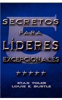 CINCO SECRETOS PARA LIDERES EXCEPIONALES (Spanish
