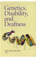 Genetics, Disability, and Deafness