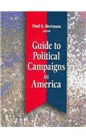 Guide to Political Campaigns in America