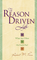 Reason Driven Life